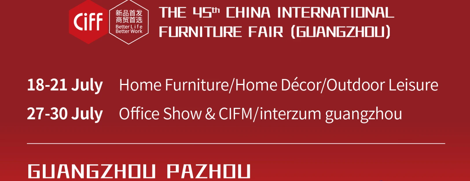 Le 45e CIFF Guangzhou s'ouvre le 18 juillet 2020, nouveau programme